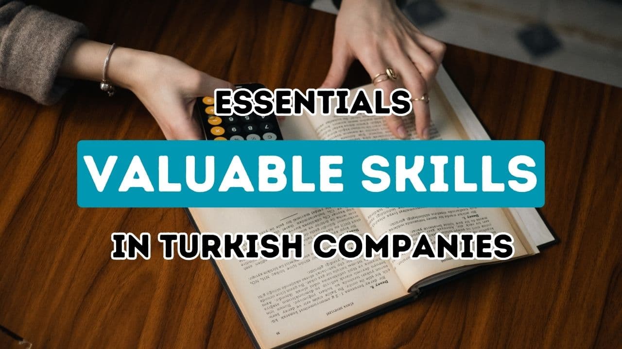 Türkiye'deki İşletmelerin Değer Verdiği Temel Yetkinlikler ve Nitelikler