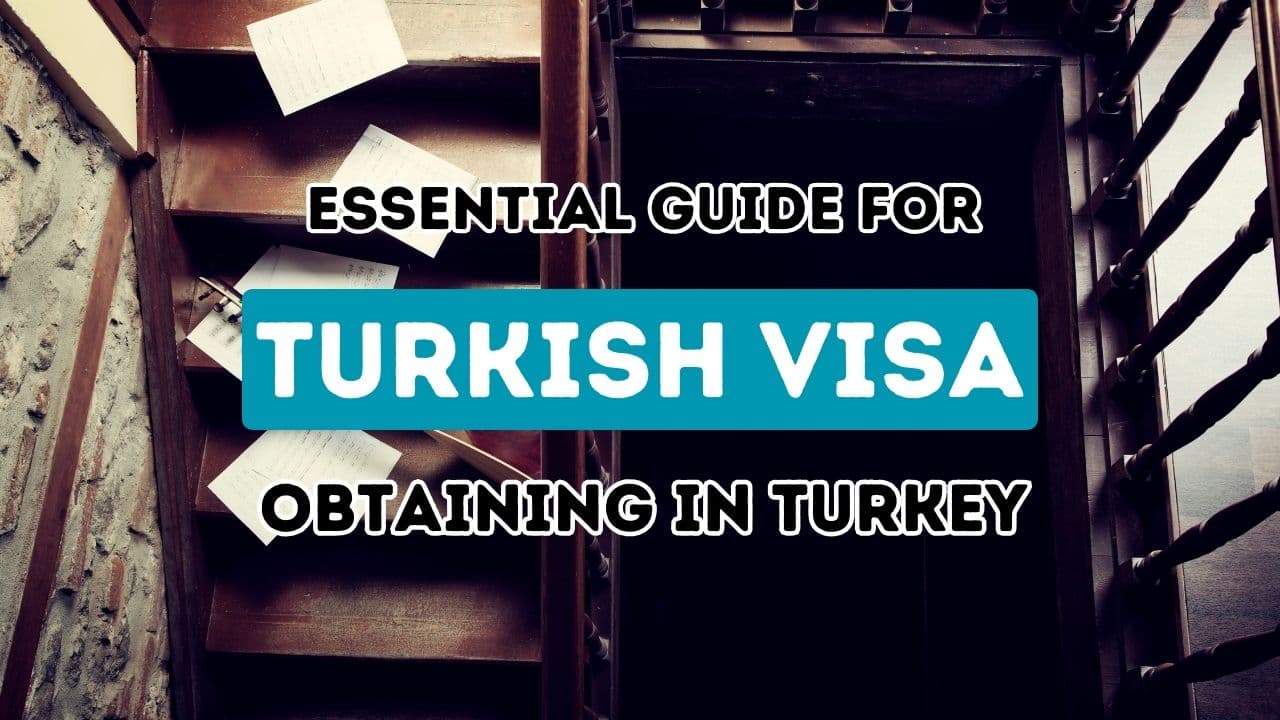 Türkiye Vizesi Almak İçin Eksiksiz El Kitabınız