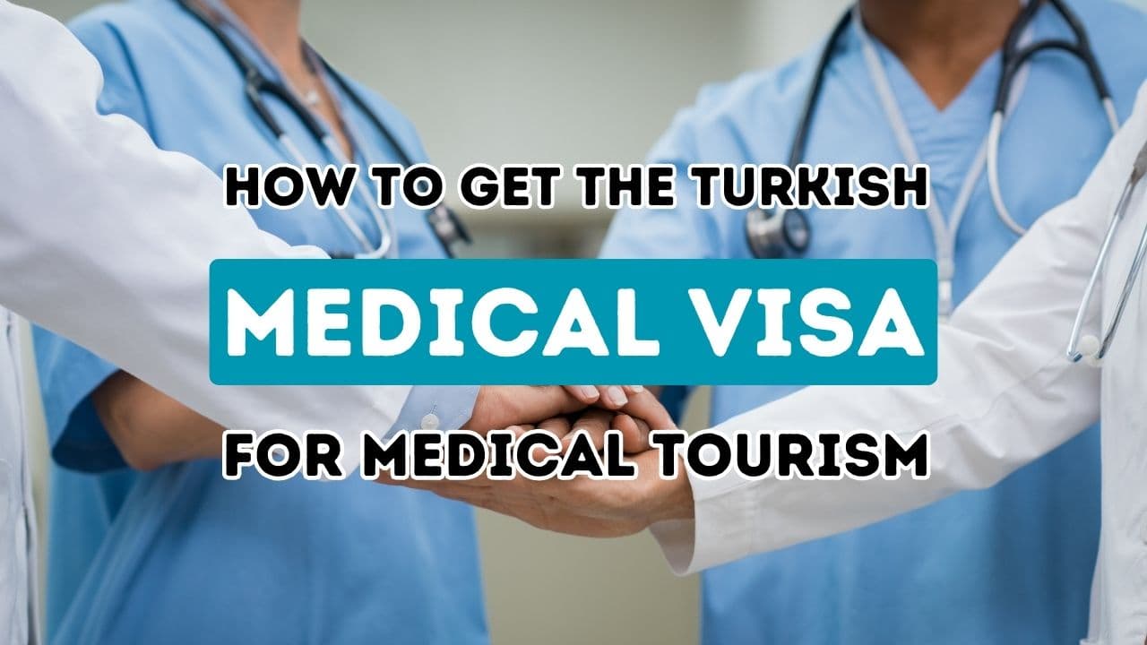Sağlıkla İlgili Seyahat İçin Türkiye Vizesi Alma Sürecini Yönetmek
