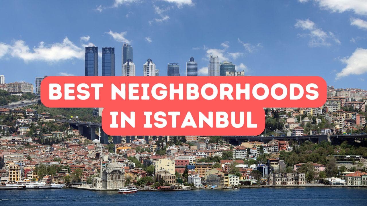 Les meilleurs quartiers d’Istanbul