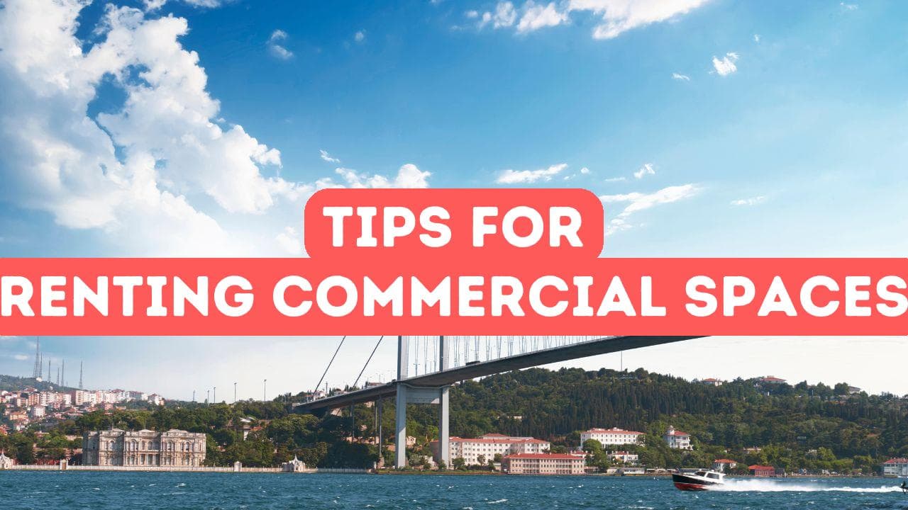 Conseils pour louer des espaces commerciaux