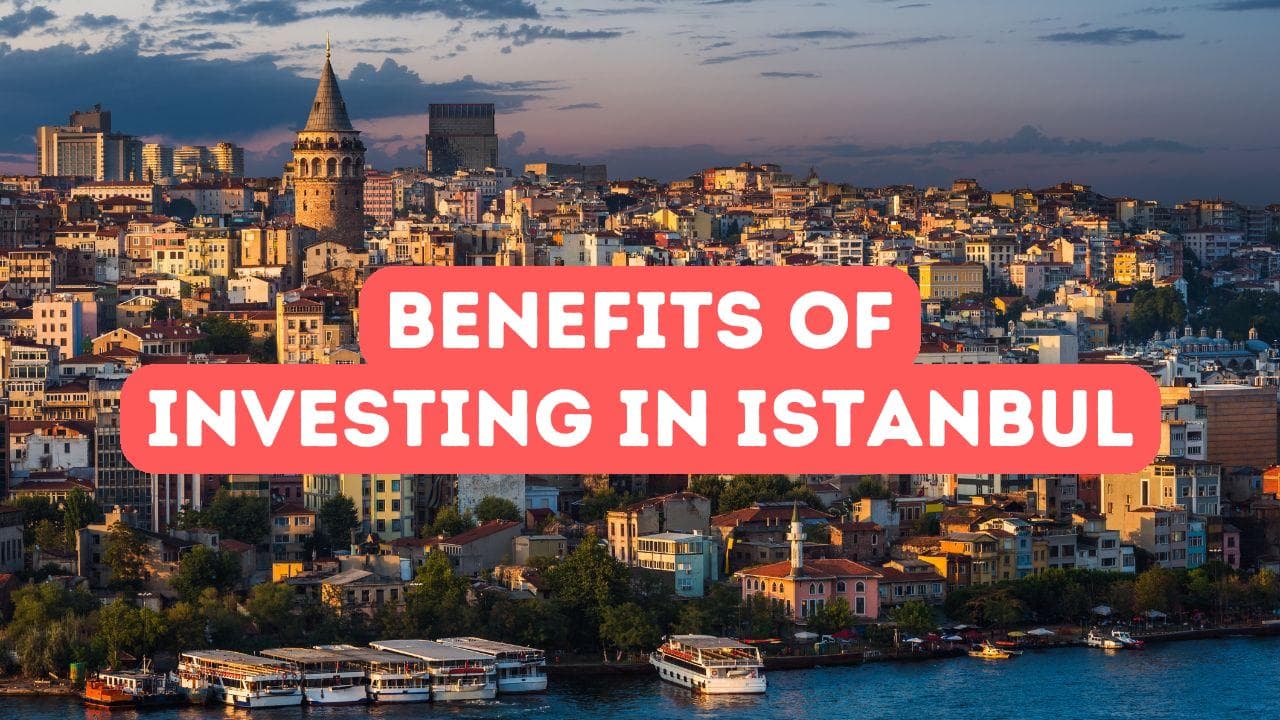 Avantages d’investir à Istanbul