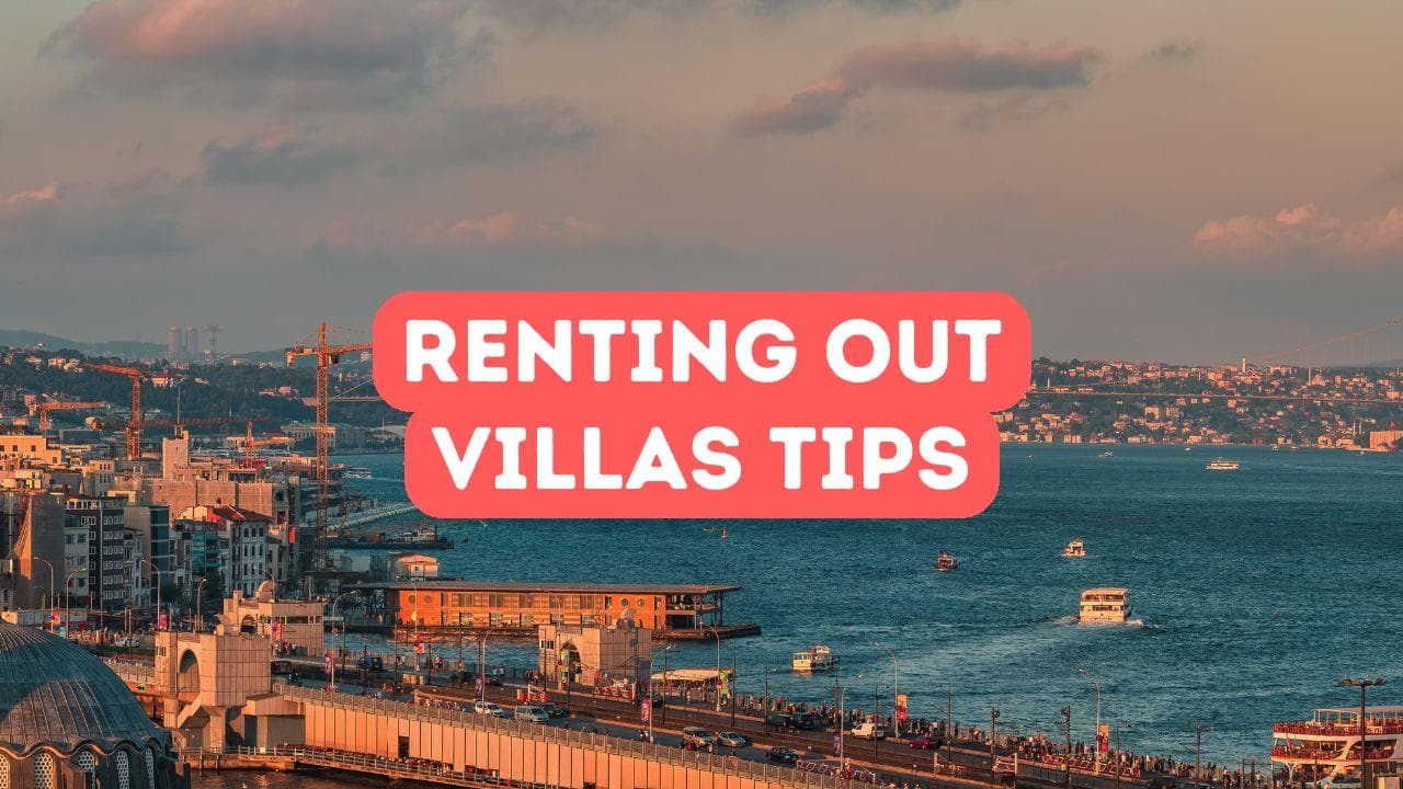 Conseils pour louer des villas