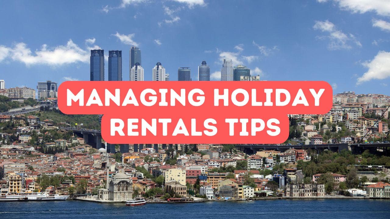 Conseils pour gérer les locations de vacances