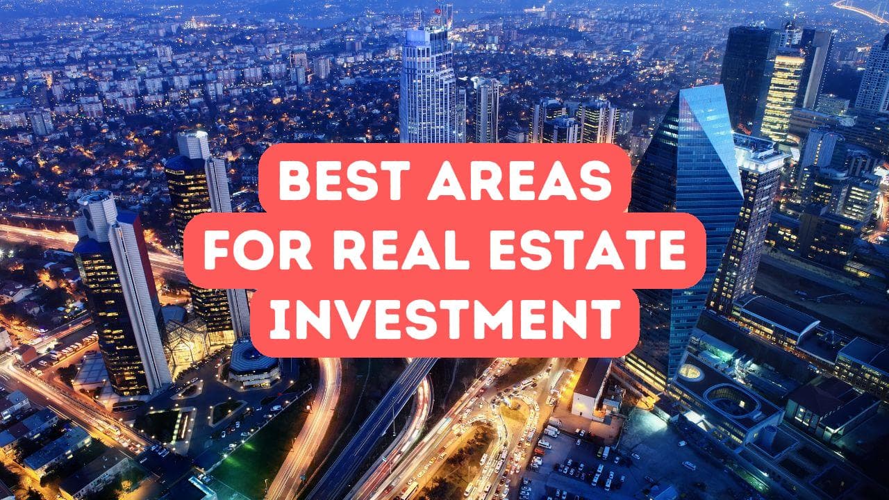 Meilleurs domaines pour l’investissement immobilier