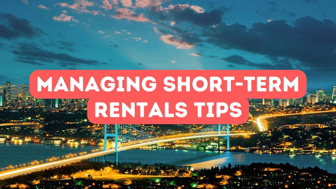 Conseils pour gérer les locations à court terme