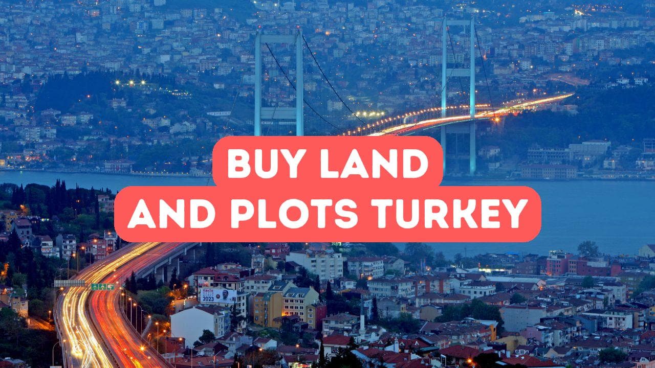 Achat de terrains et de parcelles en Turquie pour investir
