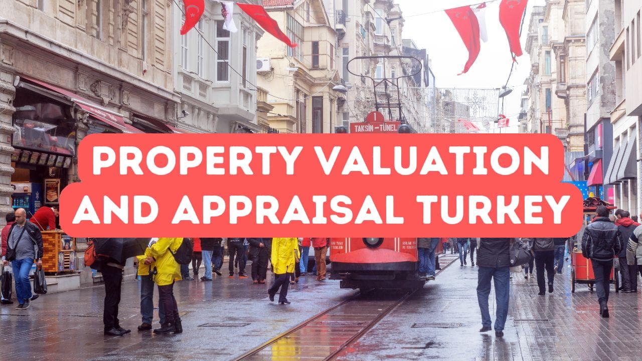 Évaluation et estimation immobilières en Turquie