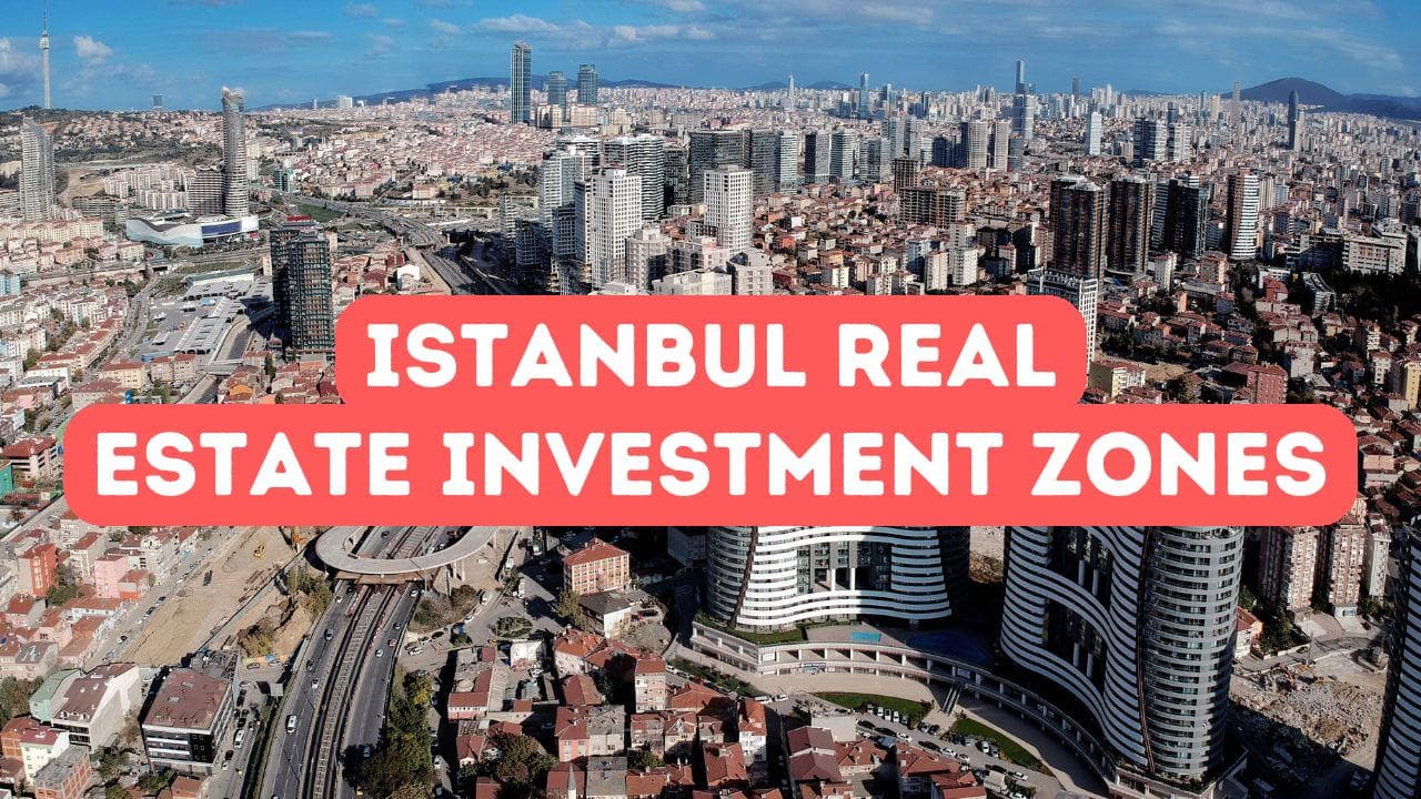 Zones d'investissement immobilier à Istanbul 2026