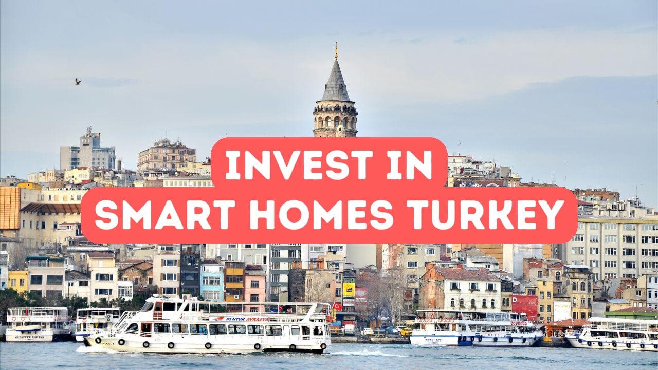 Investissement dans les maisons intelligentes en Turquie