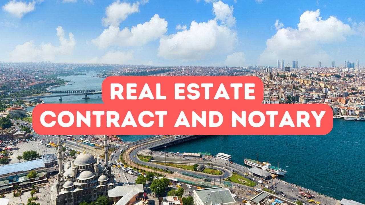 Contrats immobiliers et procédures notariales en Turquie