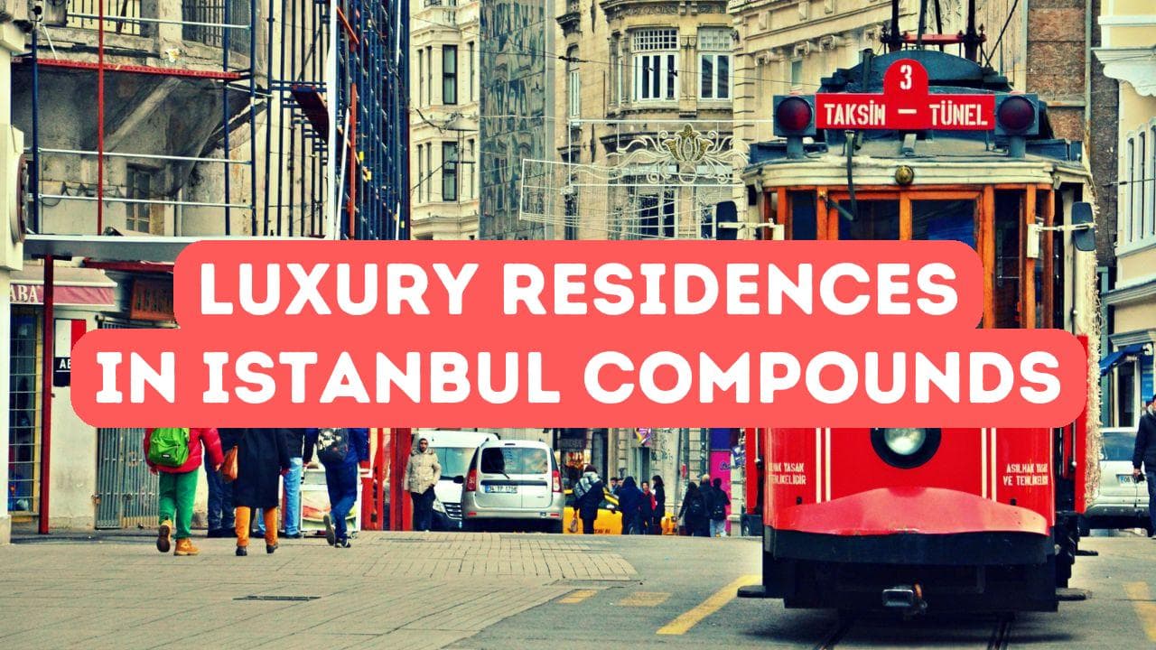Résidences et complexes de luxe à Istanbul