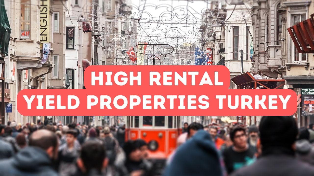 Immobilier locatif à haut rendement en Turquie (2026)